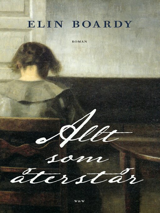 Title details for Allt som återstår by Elin Boardy - Available